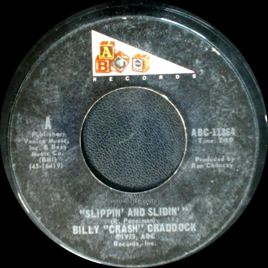 Billy "Crash" Craddock - Slippin' And Slidin' / A Living Example side A