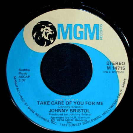 Johnny Bristol - Take Care Of You For Me / Hang On In There Baby side A