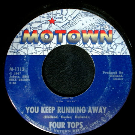 Four Tops - If You Don't Want My Love / You Keep Running Away side B