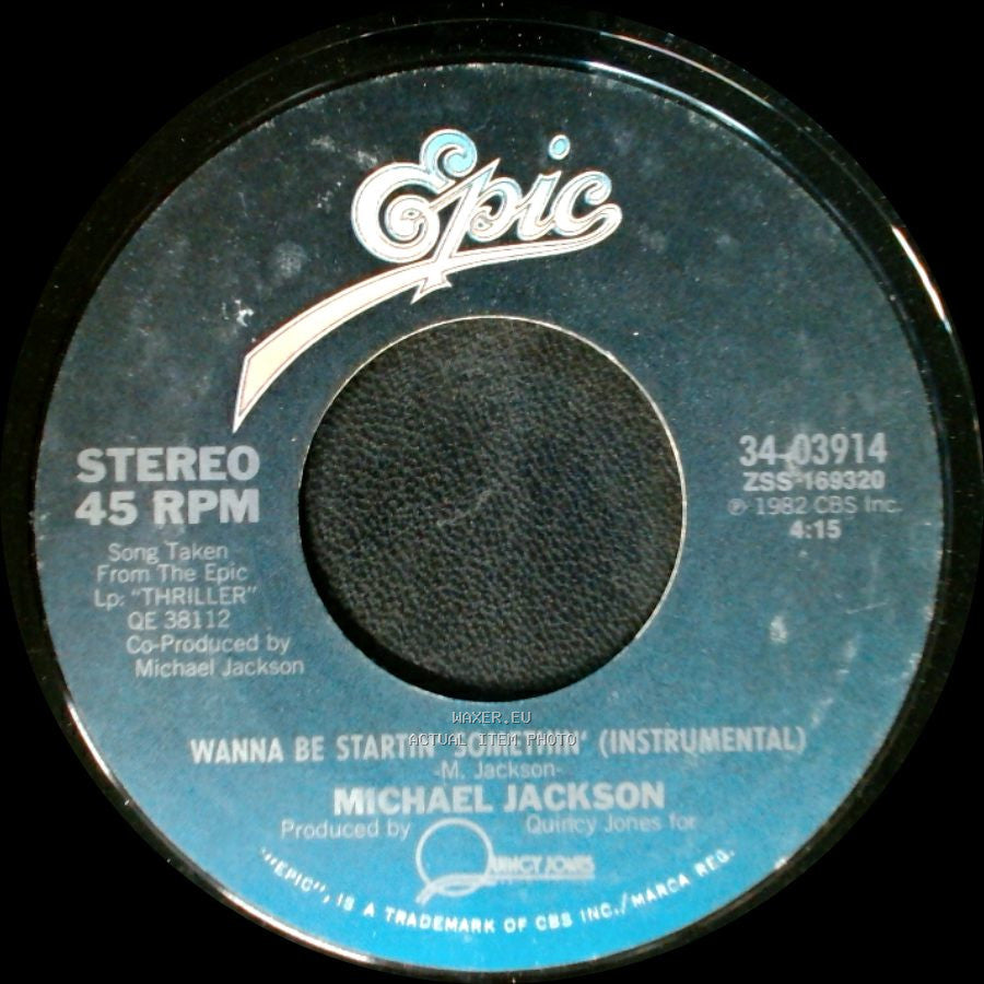 Michael Jackson - Wanna Be Startin' Somethin' (Instrumental) / Wanna Be Startin' Somethin' side A