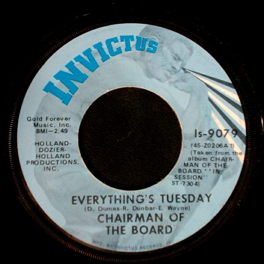 Chairman Of The Board - Everything's Tuesday / Patches side A