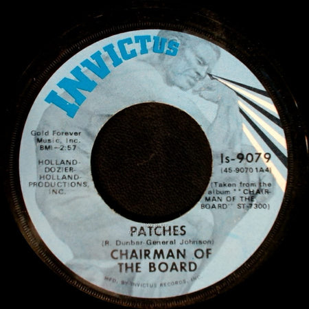 Chairman Of The Board - Everything's Tuesday / Patches side B