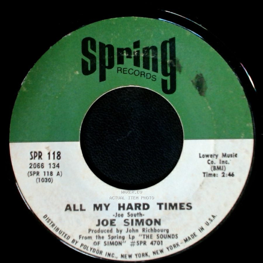 Joe Simon - All My Hard Times / Georgia Blue side A