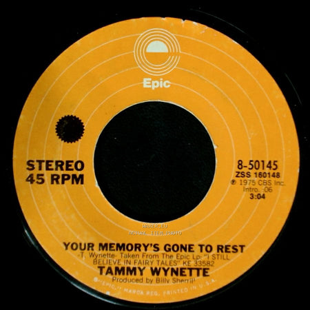 Tammy Wynette - Your Memory's Gone To Rest / I Still Believe In Fairy Tales side A