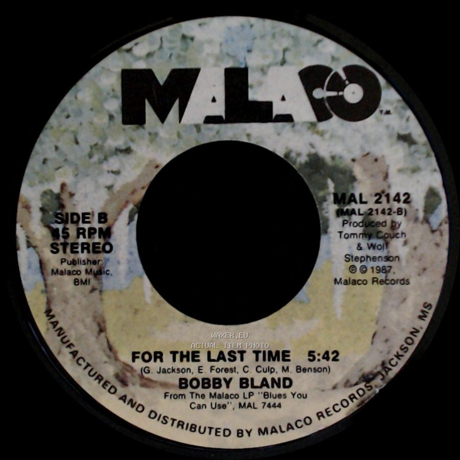 Bobby Bland - Get Your Money Where You Spend Your Time / For The Last Time side B
