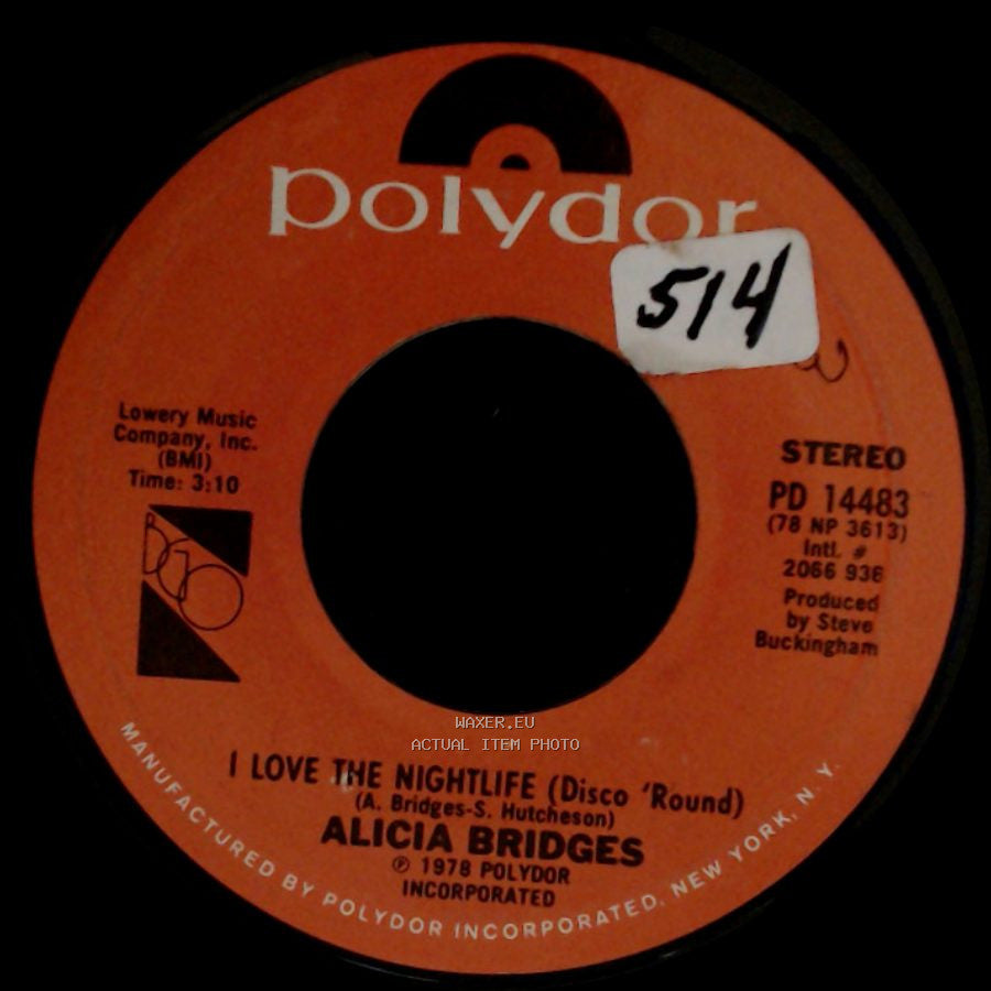 Alicia Bridges - I Love The Nightlife (Disco 'round) / Self Applause side A