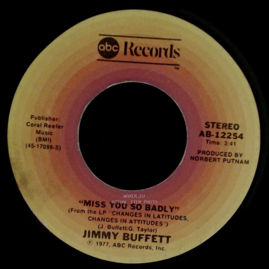 Jimmy Buffett - Margaritaville / Miss You So Badly side B