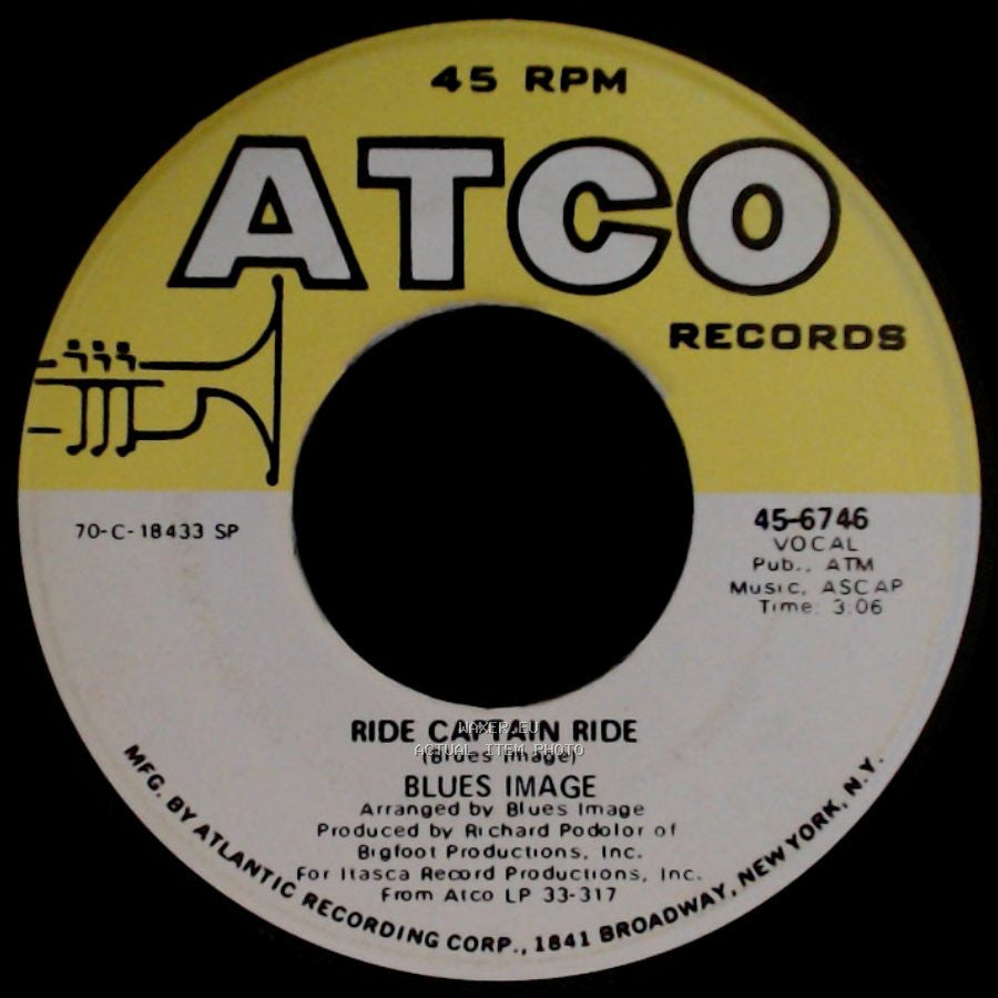 Blues Image - Ride Captain Ride / Pay My Dues side A