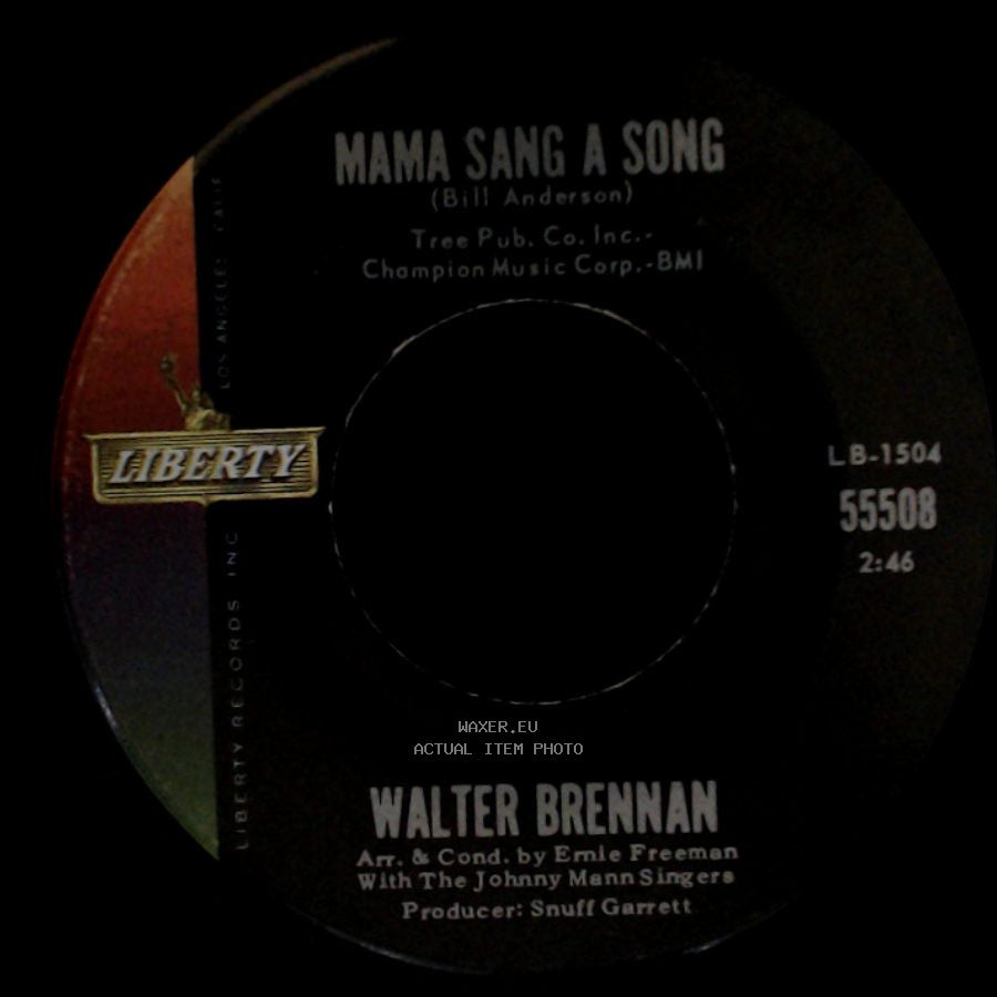 Walter Brennan - Mama Sang A Song / Who Will Take Gramma side A