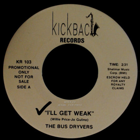 The Bus Dryvers / The Tuxedo Birds - I'll Get Weak / She's Gone side A