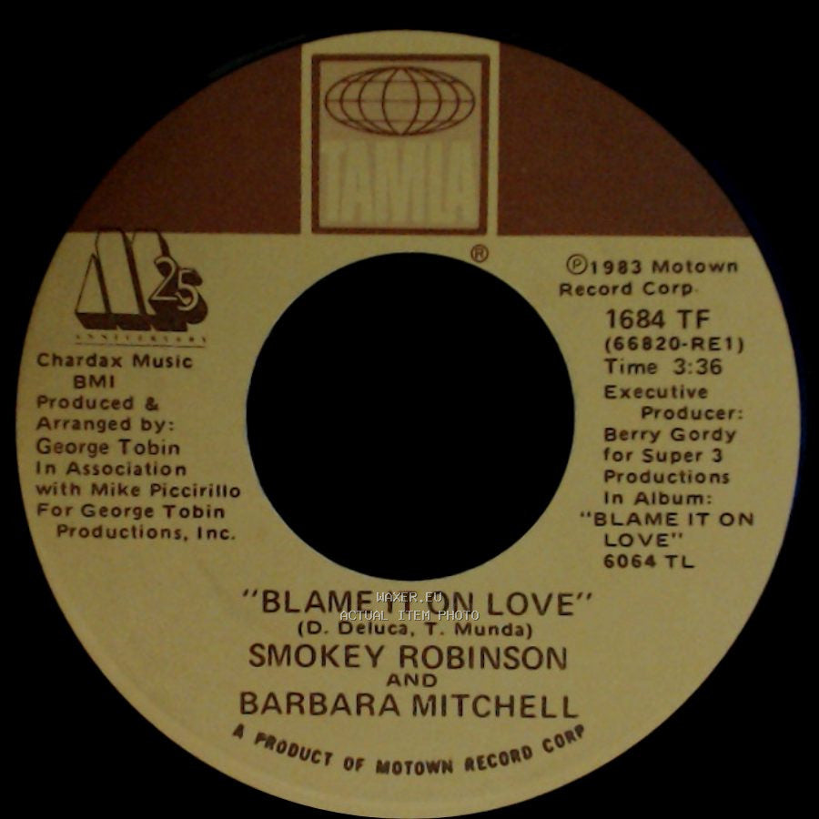 Smokey Robinson / Smokey Robinson And Barbara Mitchell - Even Tho' / Blame It On Love side B