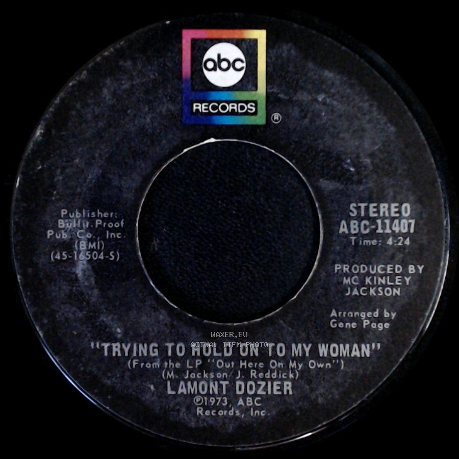 Lamont Dozier - We Don't Want Nobody To Come Between Us / Trying To Hold On To My Woman side B