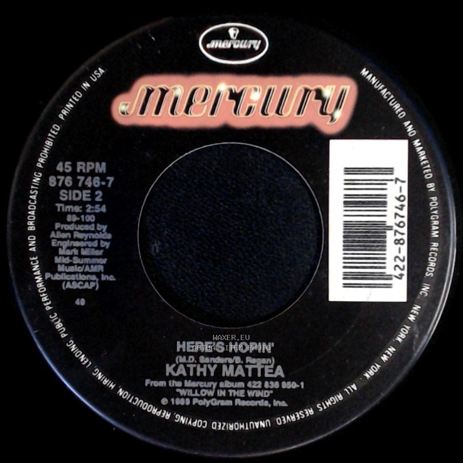 Kathy Mattea - She Came From Fort Worth / Here's Hopin' side B