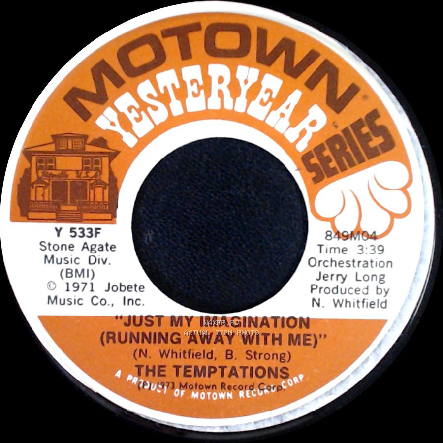The Temptations - Paradise / Just My Imagination (Running Away With Me) side B