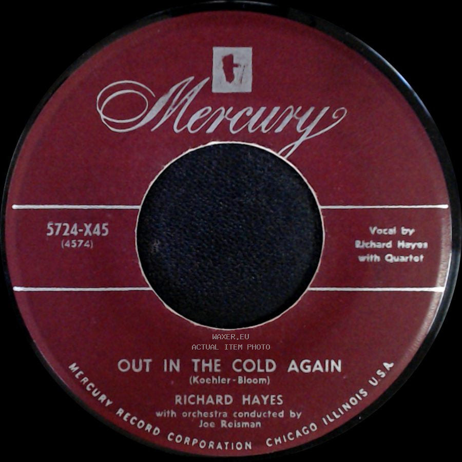 Richard Hayes - Once / Out In The Cold Again side B