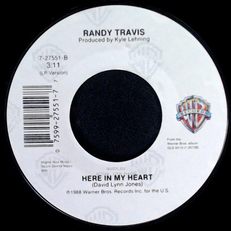 Randy Travis - Is It Still Over? / Here In My Heart side B
