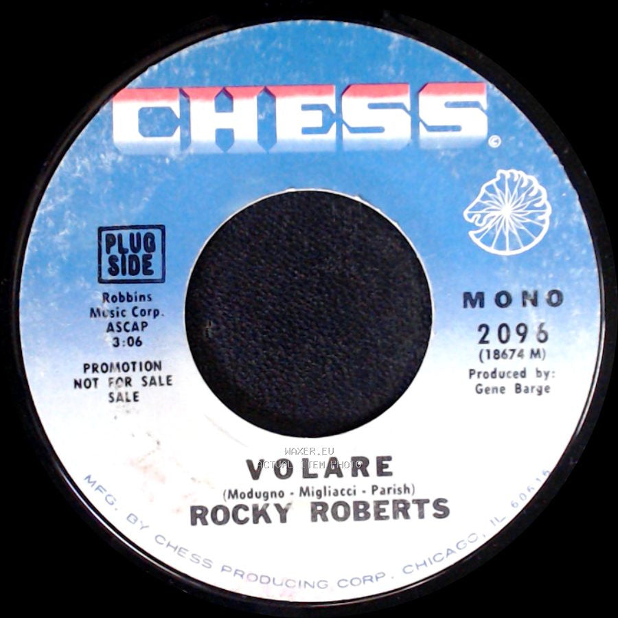 Rocky Roberts - Volare / I Won't Think Hard Of You side A