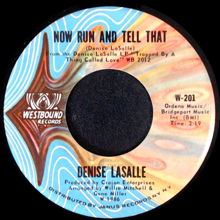 Denise Lasalle - Now Run And Tell That / The Deeper I Go (The Better It Gets) side A