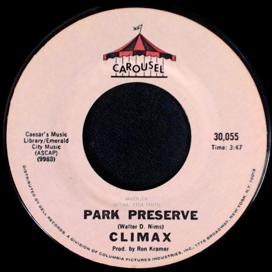 Climax - Park Preserve / Precious And Few side A