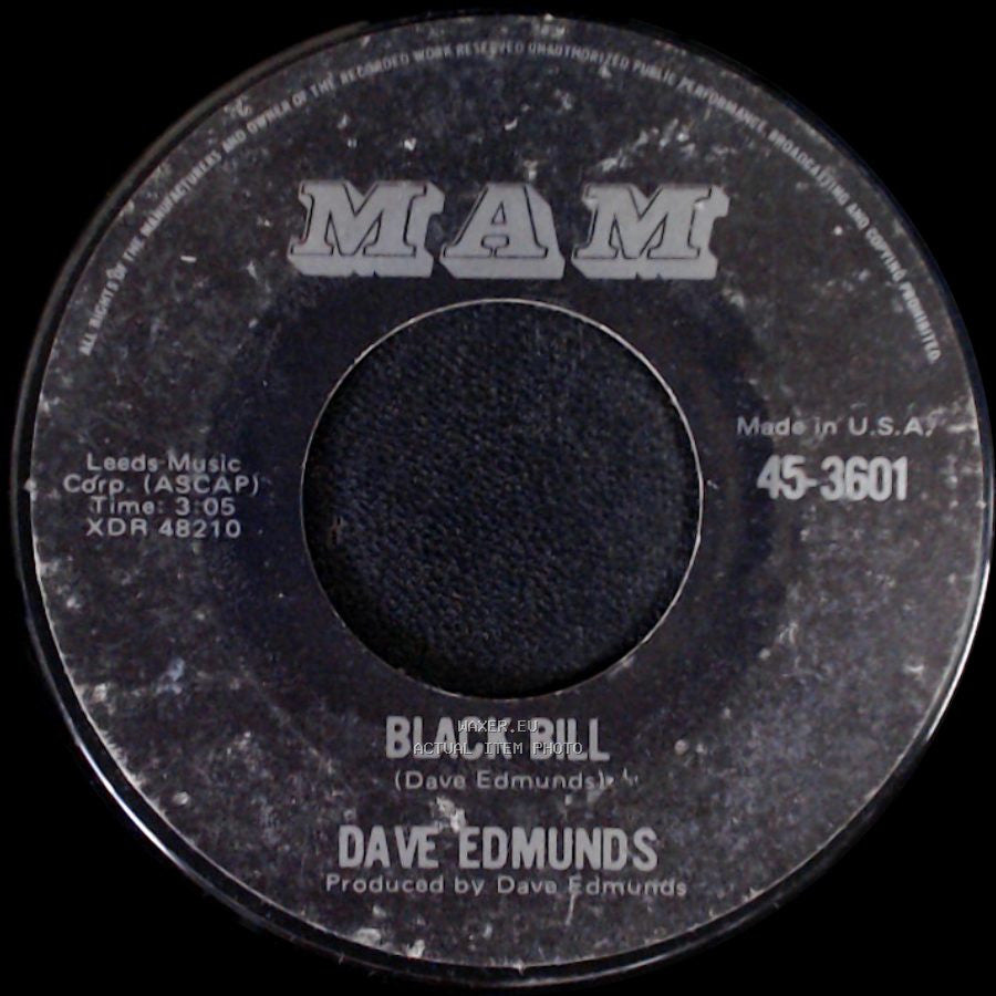 Dave Edmunds - I Hear You Knocking / Black Bill side B
