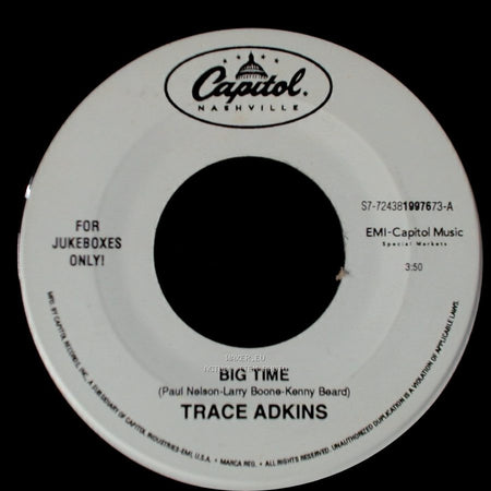 Trace Adkins - Snowball In El Paso / Big Time side B