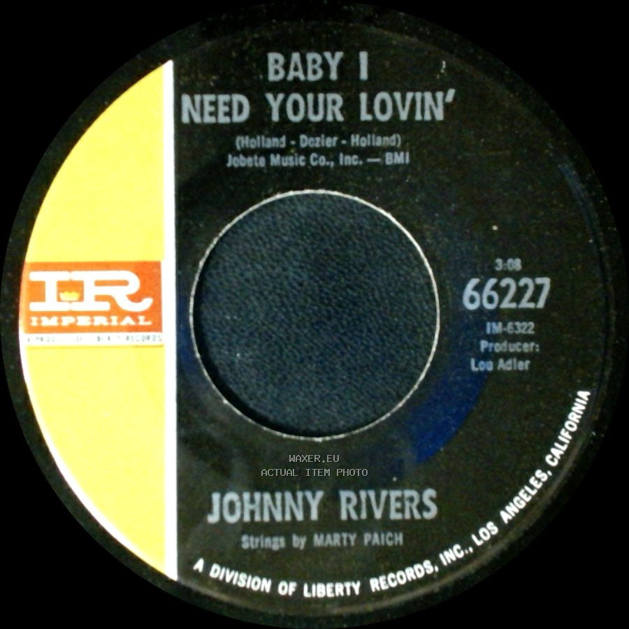 Johnny Rivers - Baby I Need Your Lovin’ / Gettin' Ready For Tomorrow side A