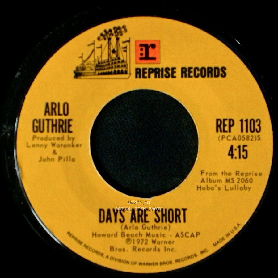 Arlo Guthrie - Days Are Short / The City Of New Orleans side A