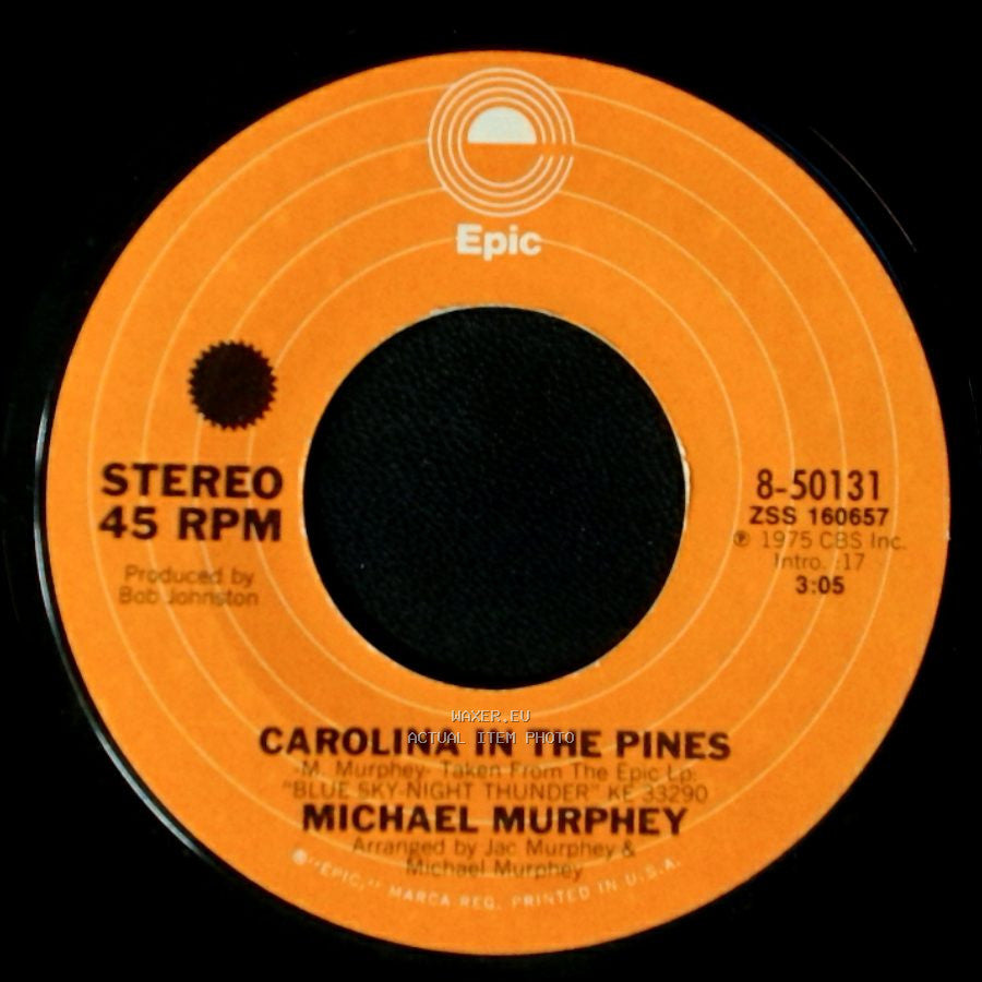 Michael Murphey - Carolina In The Pines / Without My Lady There side A