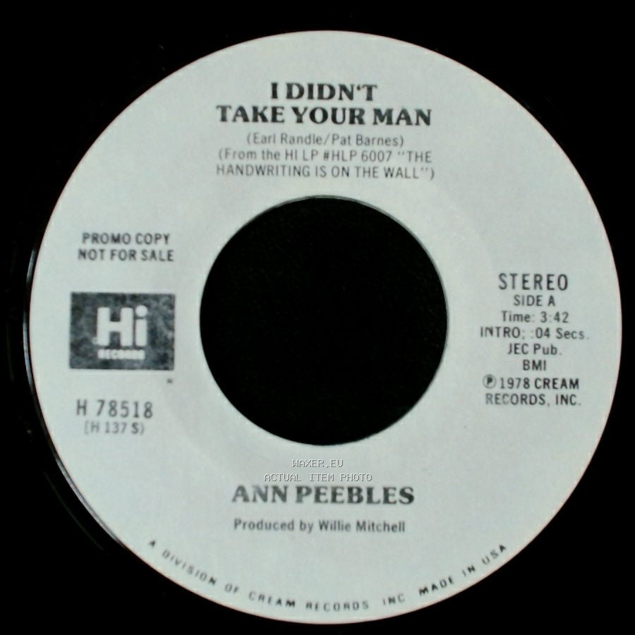 Ann Peebles - I Didn't Take Your Man / I Didn't Take Your Man side A