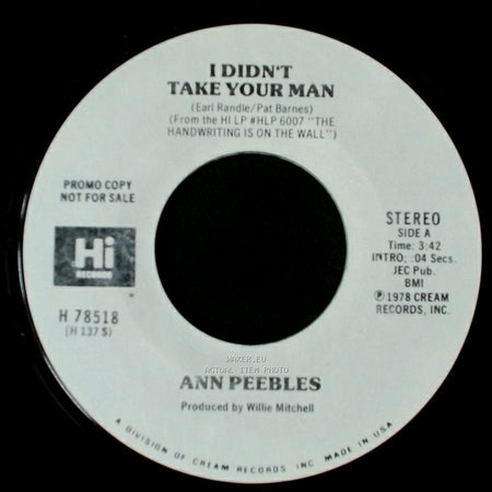 Ann Peebles - I Didn't Take Your Man / I Didn't Take Your Man side A