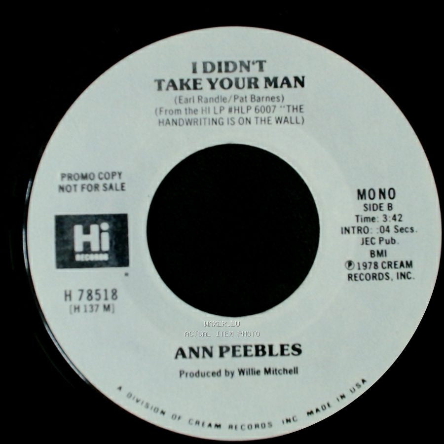 Ann Peebles - I Didn't Take Your Man / I Didn't Take Your Man side B