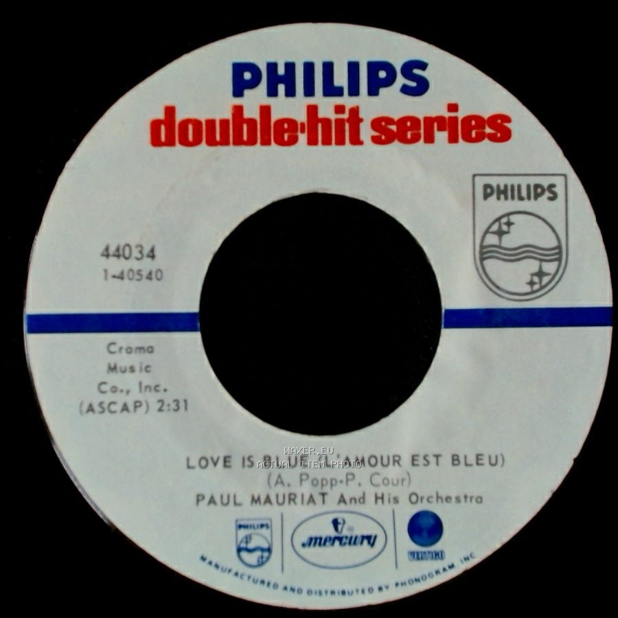 Paul Mauriat And His Orchestra - Love Is Blue (L'amour Est Bleu) / Black Is Black side A