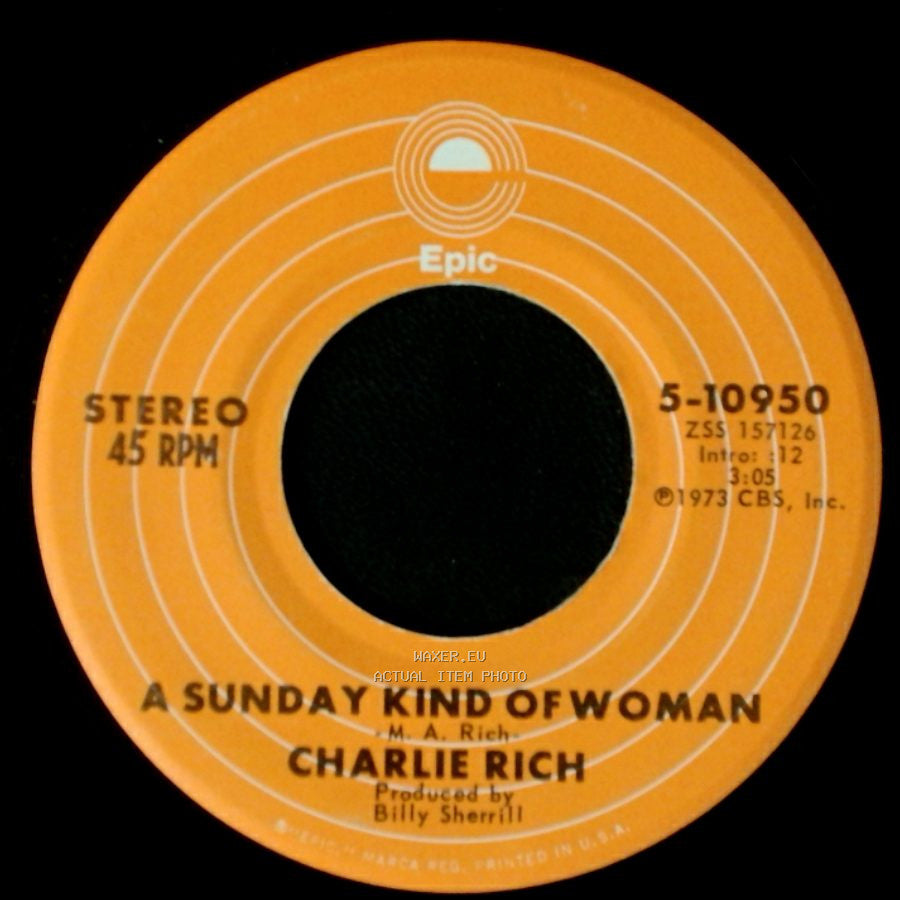 Charlie Rich - A Sunday Kind Of Woman / Behind Closed Doors side A