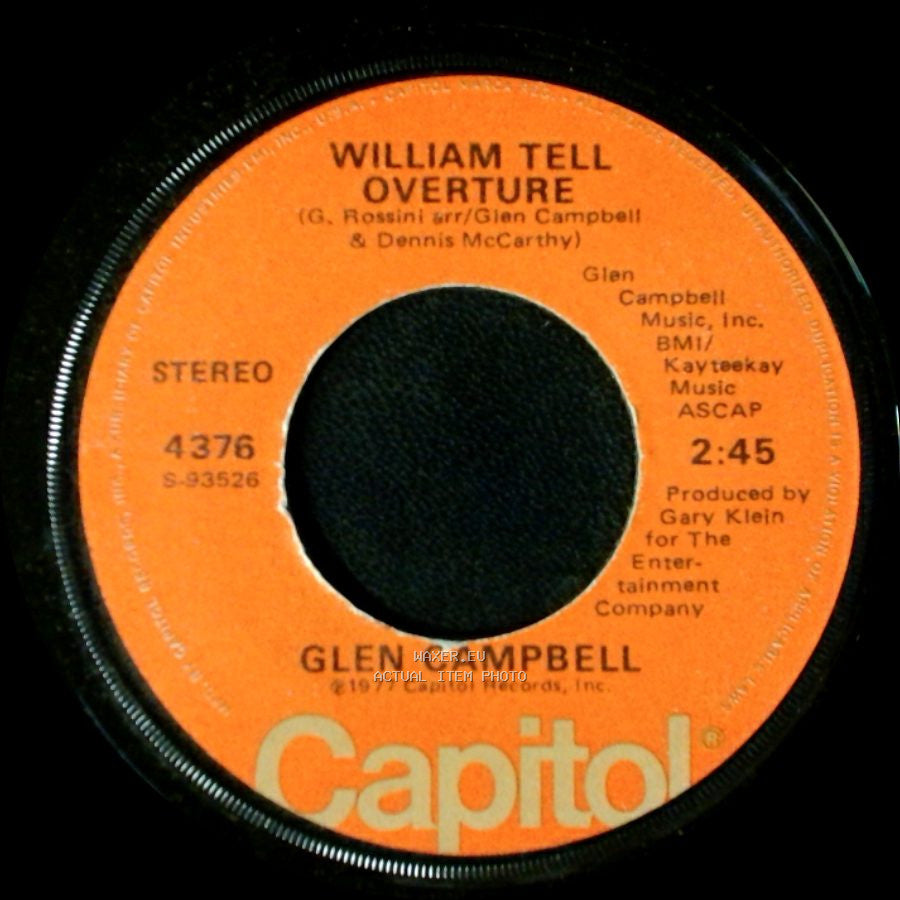 Glen Campbell - Southern Nights / William Tell Overture side B