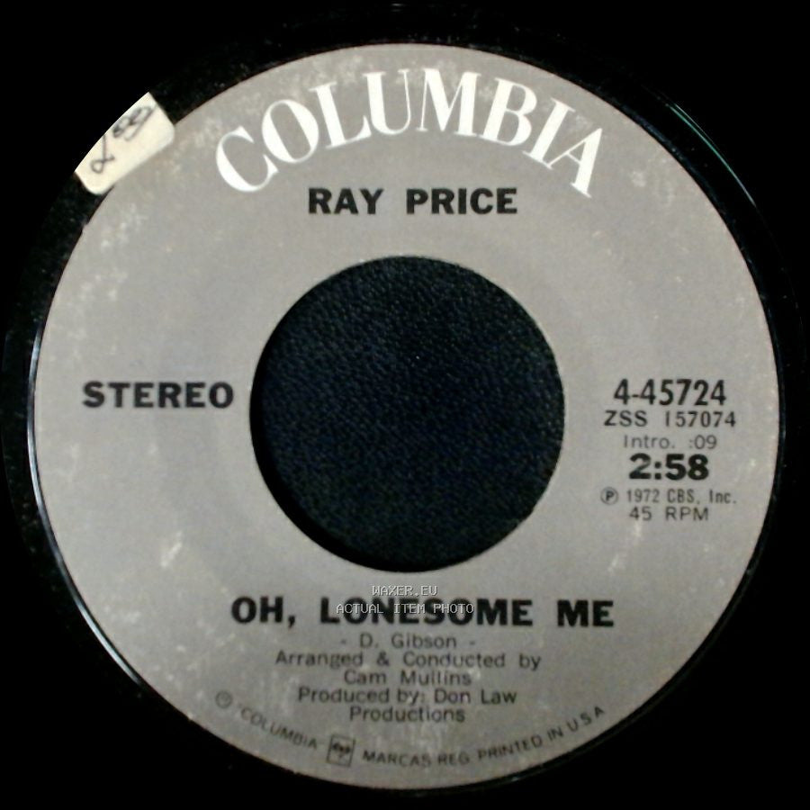 Ray Price - She's Got To Be A Saint / Oh, Lonesome Me side B