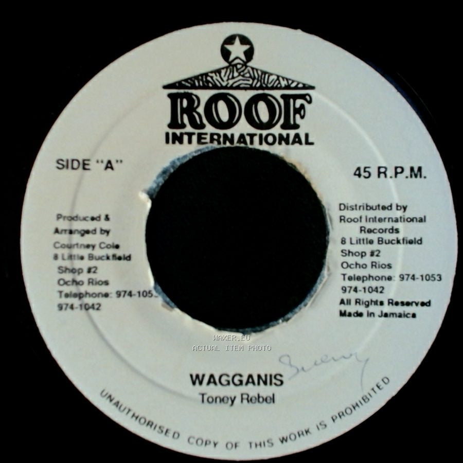 Tony Rebel - Wagganis / Version side A