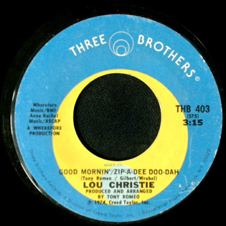 Lou Christie - You Were The One / Good Mornin’/Zip-A-Dee Doo-Dah side B