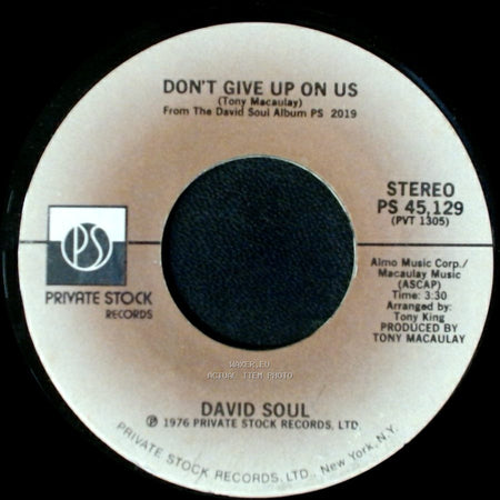 David Soul - Black Bean Soup / Don't Give Up On Us side B