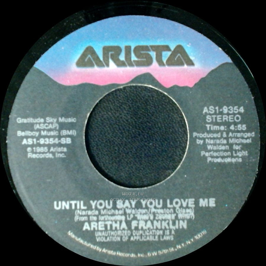 Aretha Franklin - Until You Say You Love Me / Freeway Of Love side A