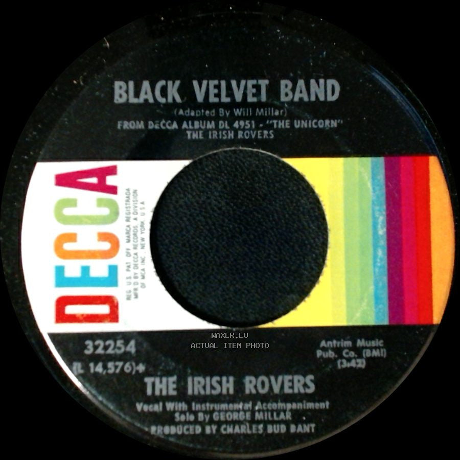 The Irish Rovers - The Unicorn / Black Velvet Band side B