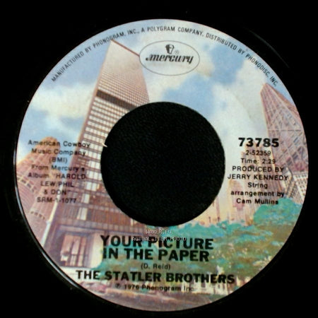 The Statler Brothers - Your Picture In The Paper / All The Times side A