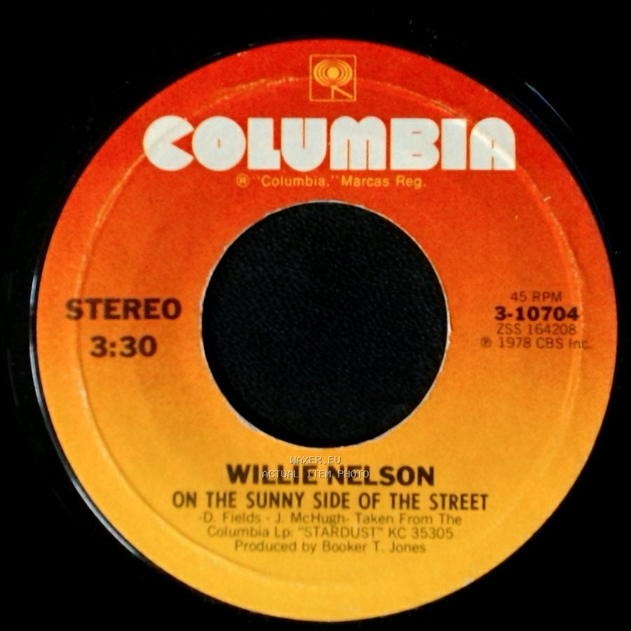 Willie Nelson - On The Sunny Side Of The Street / Georgia On My Mind side A