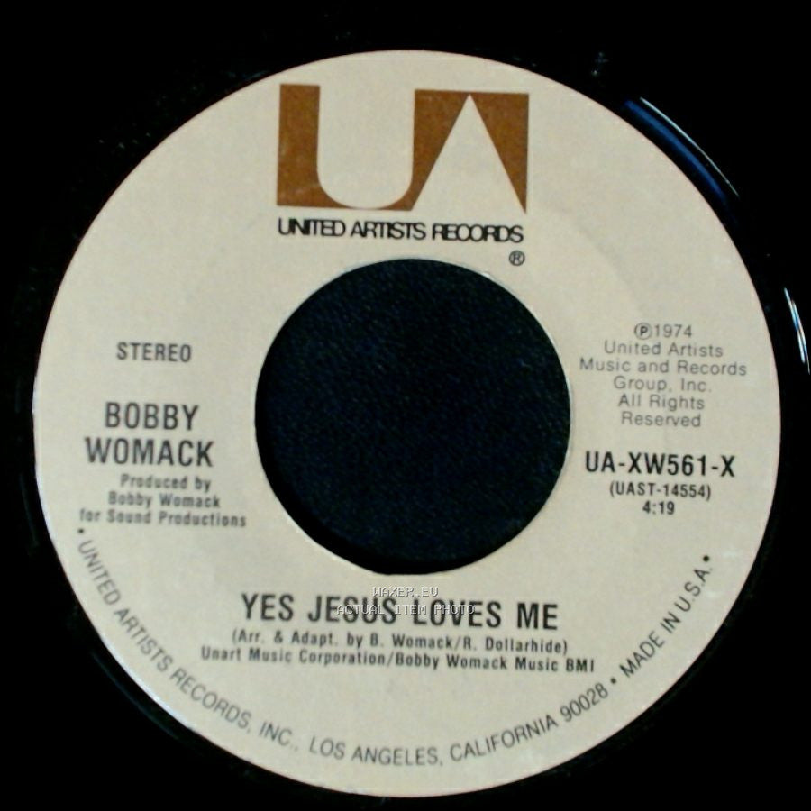 Bobby Womack - I Don't Know / Yes Jesus Loves Me side B