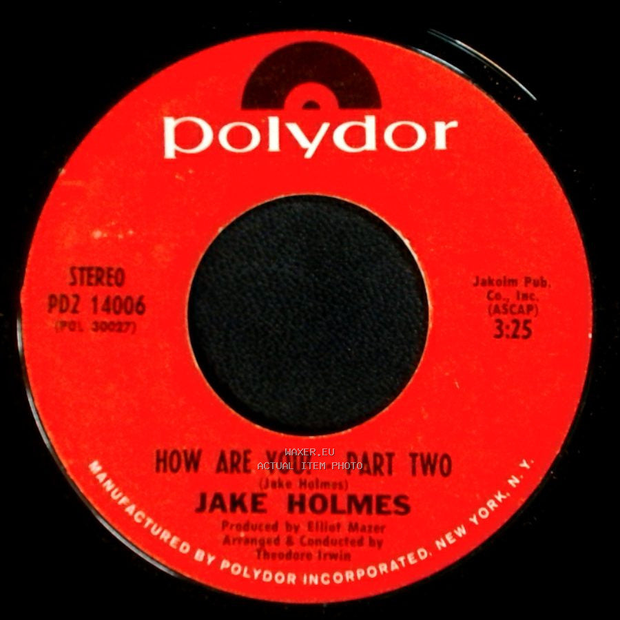 Jake Holmes - How Are You! Part One / How Are You! - Part Two side B