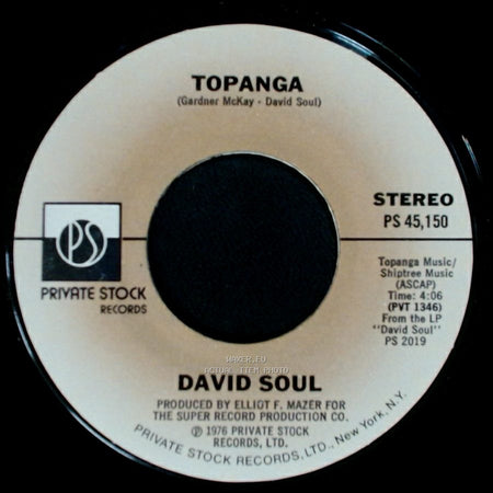 David Soul - Topanga / Going In With My Eyes Open side A