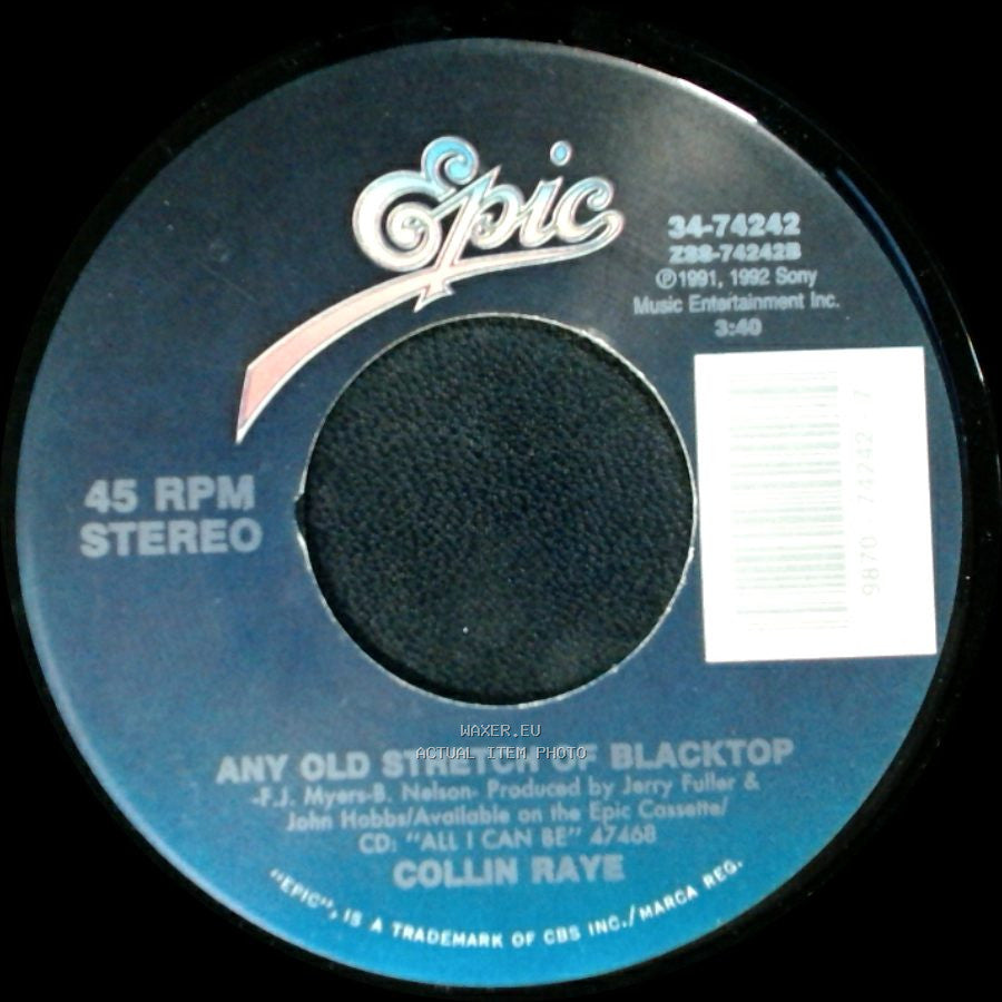 Collin Raye - Every Second / Any Old Stretch Of Blacktop side B