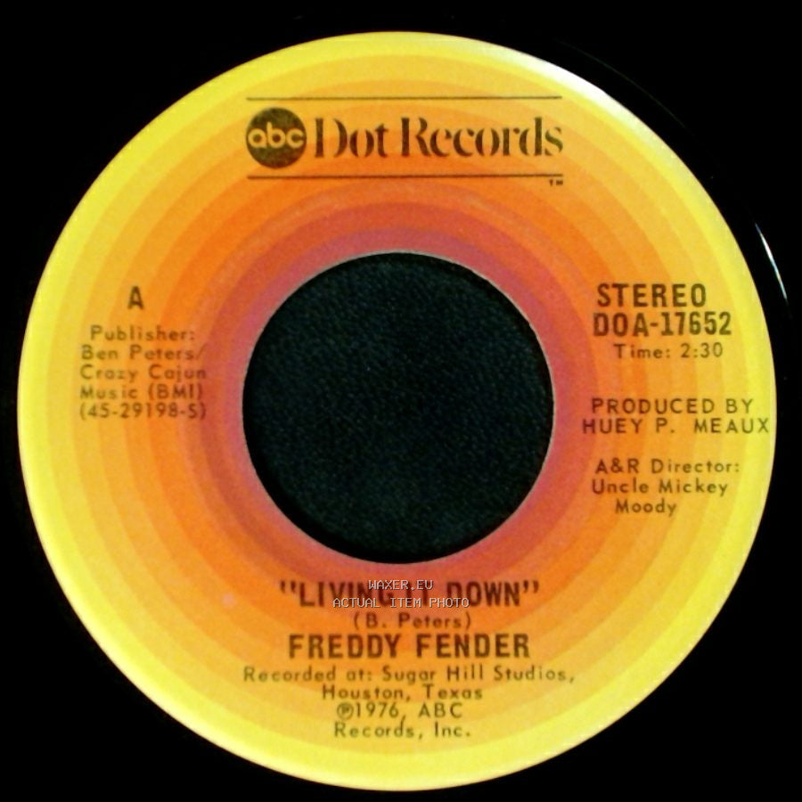 Freddy Fender - Living It Down / Take Her A Message! I'm Lonely side A