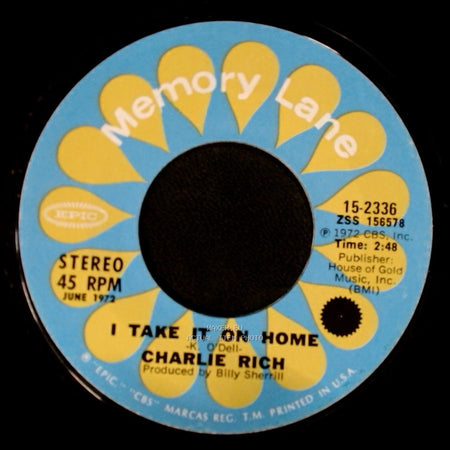Charlie Rich - I Take It On Home / Behind Closed Doors side A