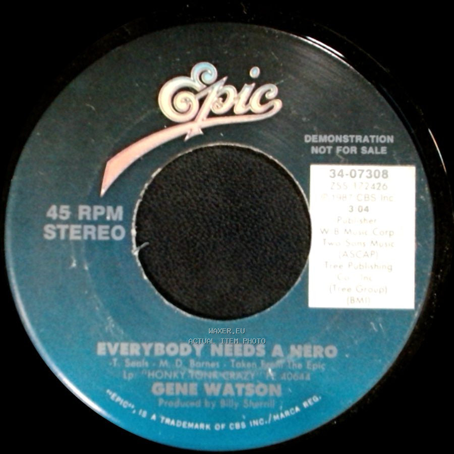 Gene Watson / Glenn Watson - Everybody Needs A Hero / Everybody Needs A Hero side A