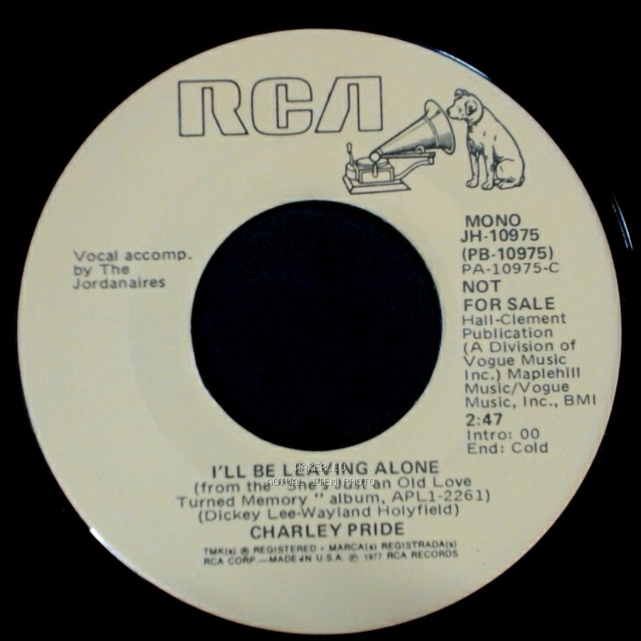 Charley Pride - I'll Be Leaving Alone / I'll Be Leaving Alone side A